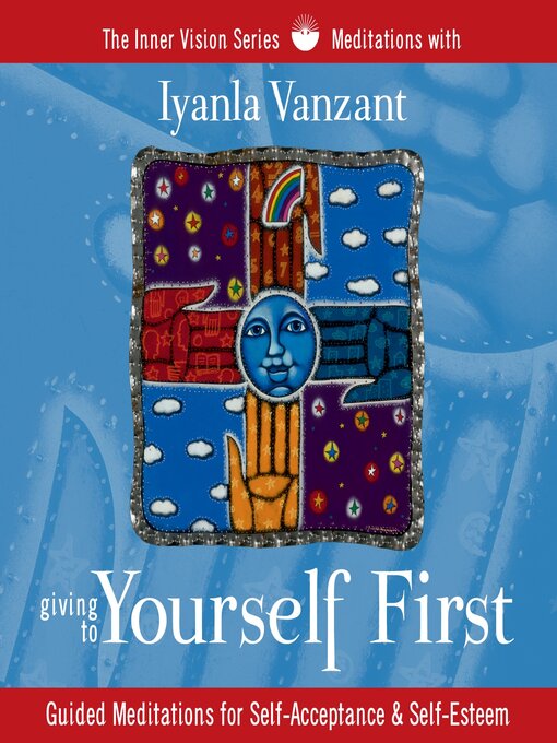 Title details for Giving to Yourself First by Iyanla Vanzant - Available